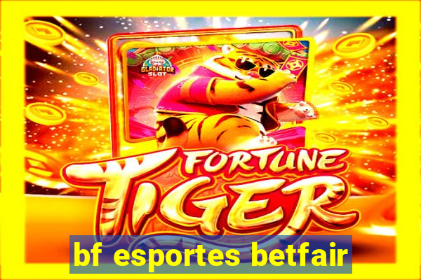 bf esportes betfair